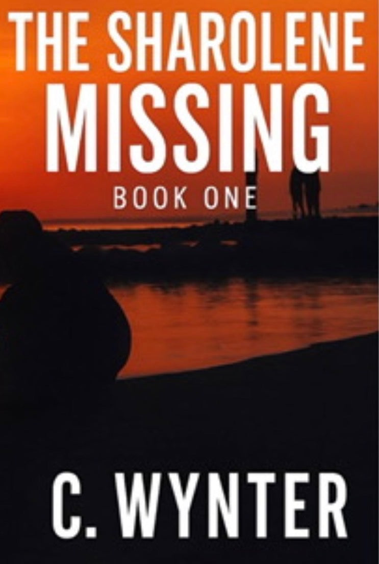 The Sharlene Missing Book One